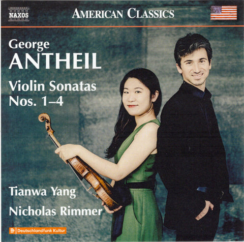 George Antheil, Tianwa Yang, Nicholas Rimmer - Violin Sonatas Nos. 1-4