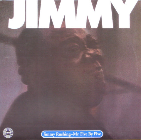Jimmy Rushing - Mr. Five By Five