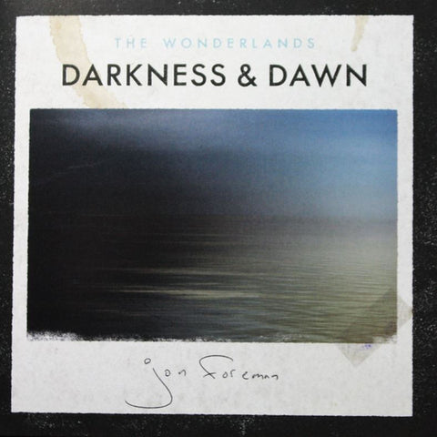 Jon Foreman - The Wonderlands Darkness & Dawn
