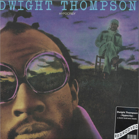 Dwight Thompson - Hypocrisy