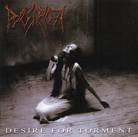Pyorrhoea - Desire For Torment