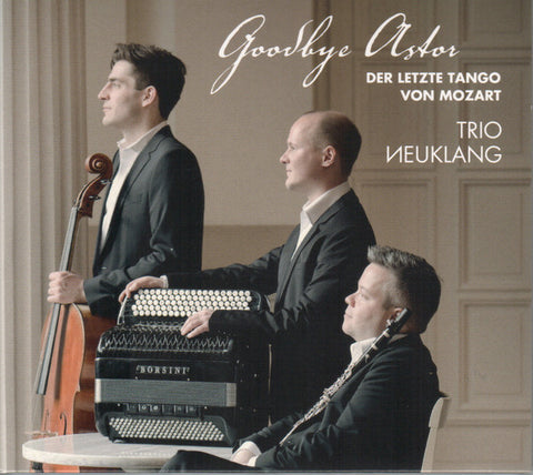 Trio Иeuklang - Goodbye Astor