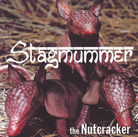 Stagmummer - The Nutcracker