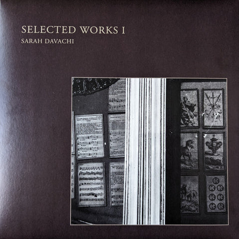 Sarah Davachi - Selected Works I