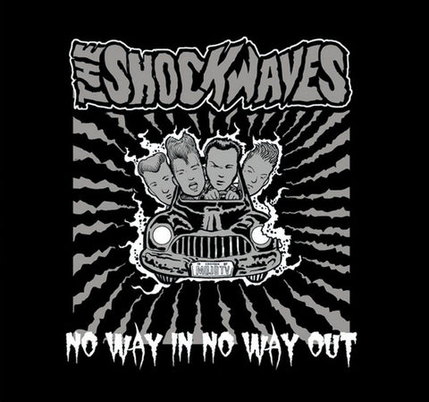 The Shockwaves - No Way In, No Way Out