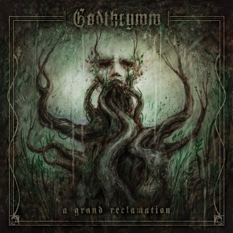 Godthrymm - A Grand Reclamation