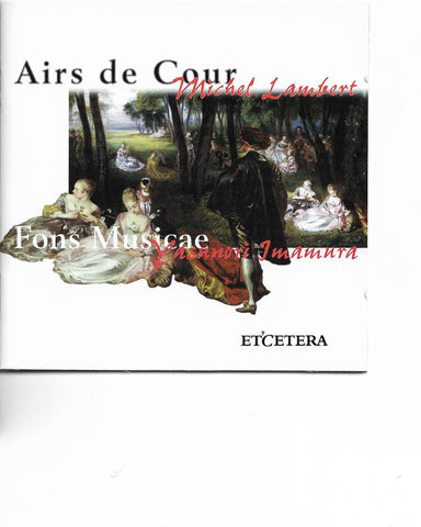 Michel Lambert, Fons Musicae - Airs de Cour