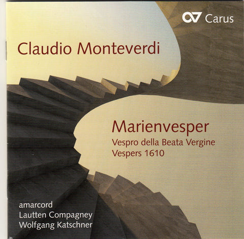 Claudio Monteverdi, Lautten Compagney, Wolfgang Katschner, Amarcord - Marienvesper - Vespro Della Virgine - Vespers 1610