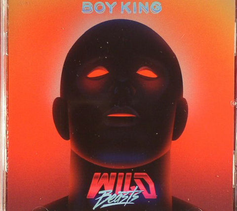 Wild Beasts - Boy King