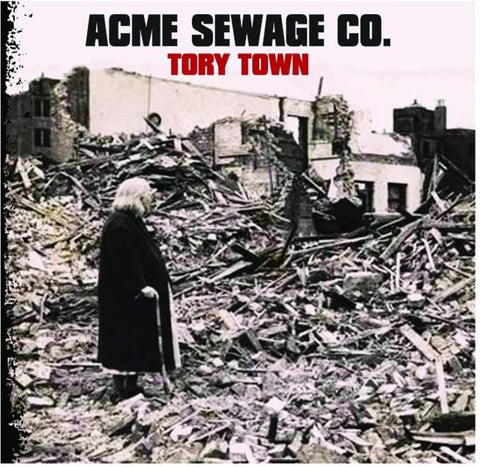 Acme Sewage Co. - Tory Town