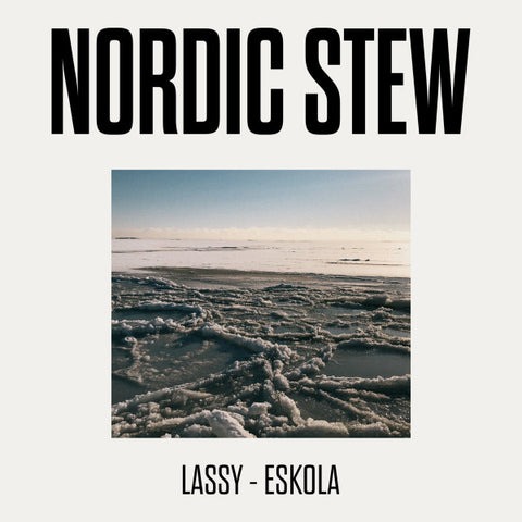 Lassy - Eskola - Nordic Stew