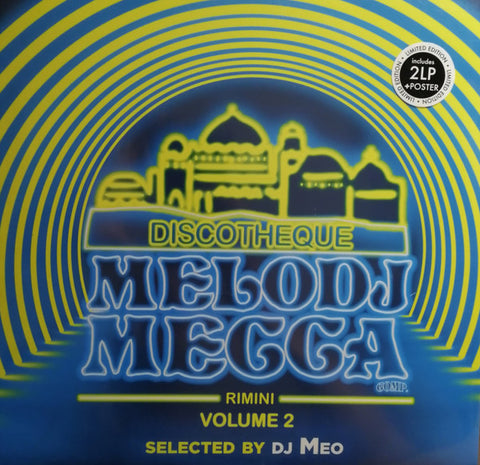 DJ Meo - Discotheque Melodj Mecca Rimini - Volume 2