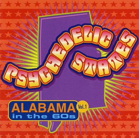 Various - Psychedelic States: Alabama In The 60s Vol. 1
