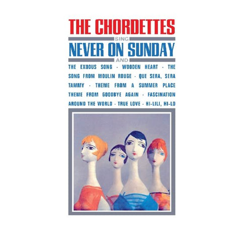 The Chordettes - Never On Sunday