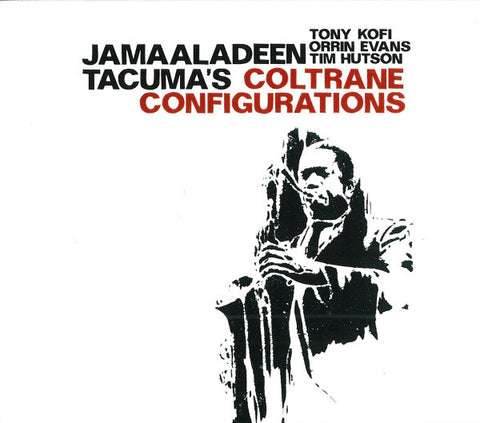 Jamaaladeen Tacuma, - Jamaaladeen Tacuma's Coltrane Configurations