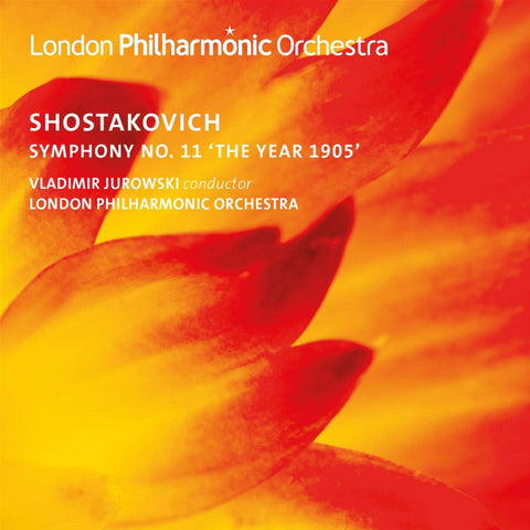 Shostakovich, Vladimir Jurowski, London Philharmonic Orchestra - Symphony No. 11 'The Year 1905'