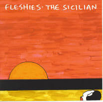 Fleshies - The Sicilian