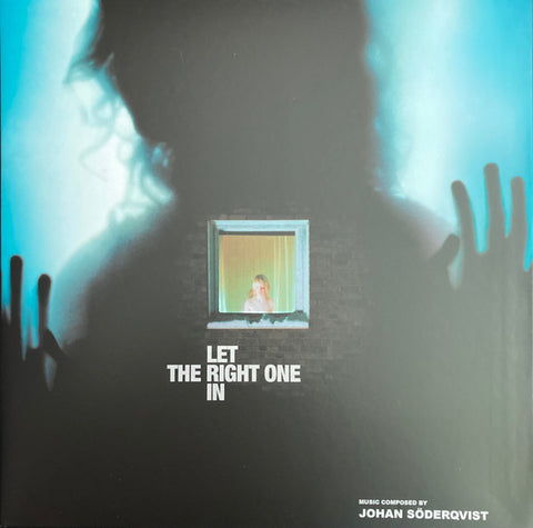 Johan Söderqvist - Let The Right One In