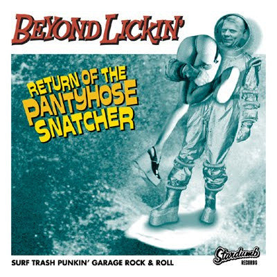 Beyond Lickin' - Return Of The Pantyhose Snatcher