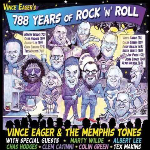 Vince Eager & The Memphis Tones - 788 Years Of Rock'n'Roll