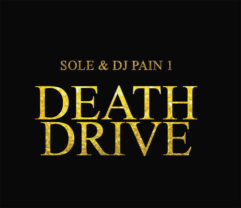 Sole, DJ Pain 1, - Death Drive