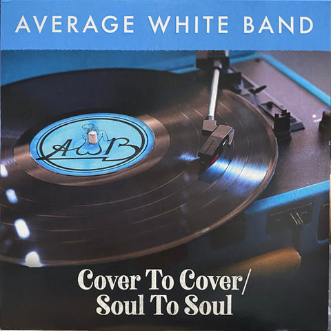 Average White Band - Cover To Cover / Soul To Soul