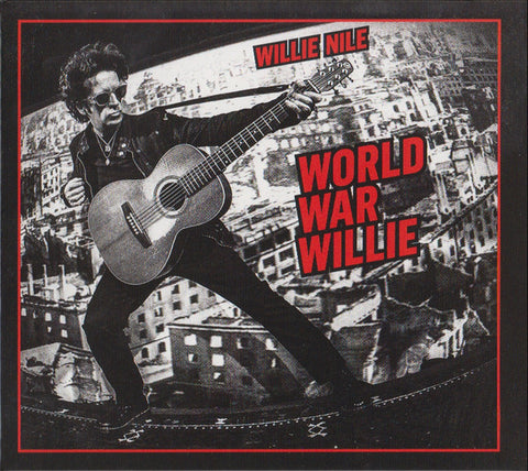 Willie Nile - World War Willie