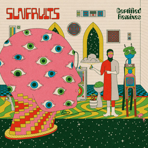 Sunfruits - Certified Remixes