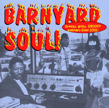 Various - Barnyard Soul!