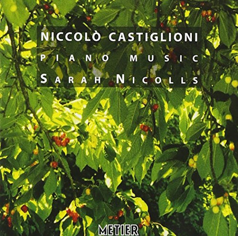 Niccolò Castiglioni - Sarah Nicolls - Piano Music