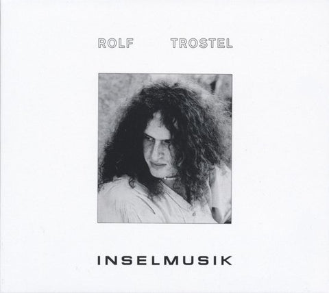Rolf Trostel - Inselmusik