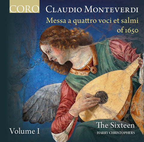 Claudio Monteverdi, The Sixteen, Harry Christophers - Messa a Quattro Voci Et Salmi Of 1650 Volume 1
