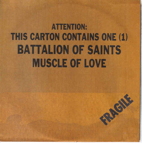 Battalion Of Saints - Muscle Of Love