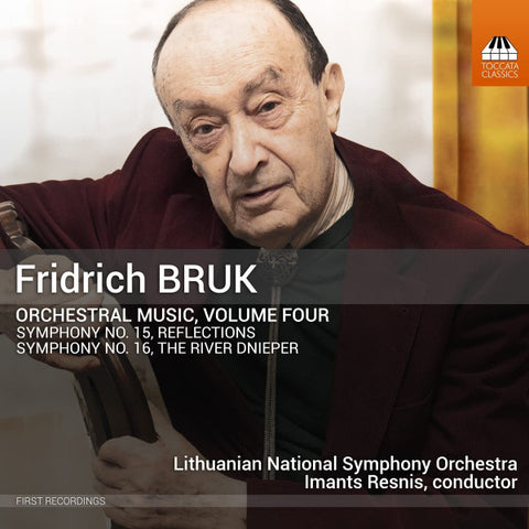 Fridrich Bruk - Lithuanian National Symphony Orchestra, Imants Resnis - Orchestral Music, Volume Four