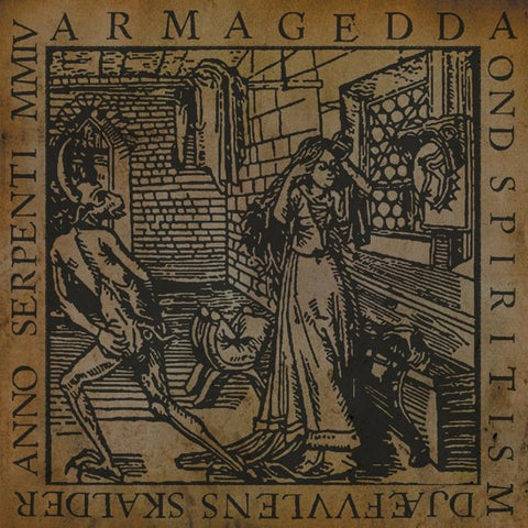 Armagedda - Ond Spiritism: Djæfvvlens Skalder Anno Serpenti MMIV