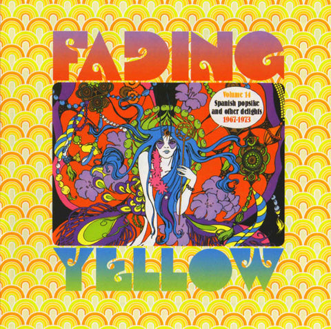 Various - Fading Yellow Volume 14 (Spanish Popsike And Other Delights 1967-1973)