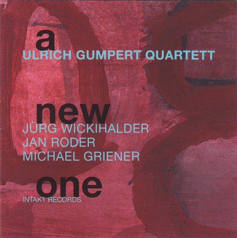 Ulrich Gumpert Quartett - A New One