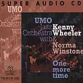 UMO Jazz Orchestra with Kenny Wheeler & Norma Winstone - One More Time