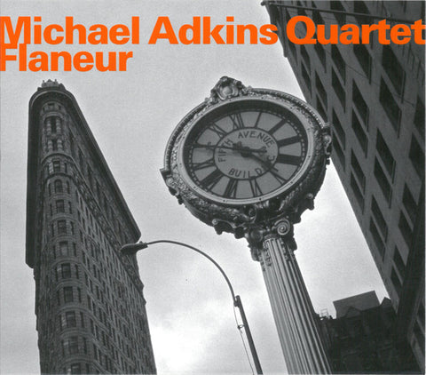 Michael Adkins Quartet - Flaneur