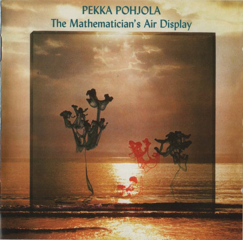 Pekka Pohjola - The Mathematician's Air Display