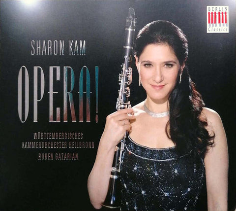 Sharon Kam - Opera!