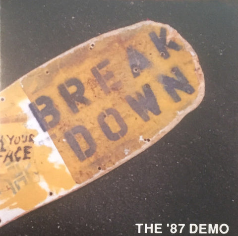 Breakdown - The '87 Demo