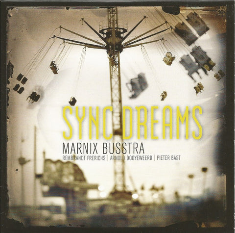 Marnix Busstra - Sync Dreams