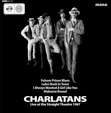 The Charlatans - Live At The Straight Theatre 1967