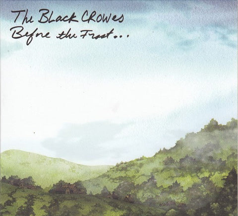 The Black Crowes - Before The Frost...