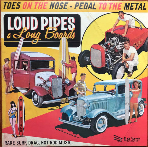 Various - Loud Pipes & Long Boards