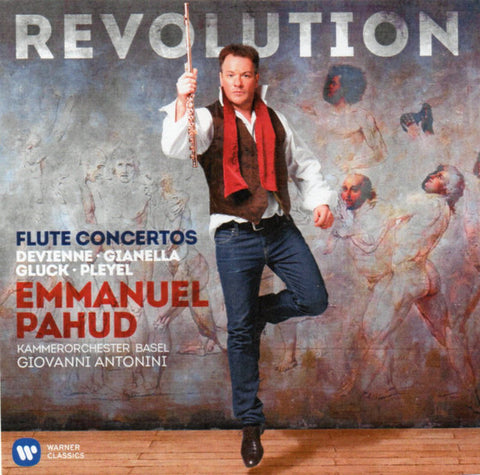 Devienne • Gianella • Gluck • Pleyel - Emmanuel Pahud, Kammerorchester Basel, Giovanni Antonini - Revolution - Flute Concertos
