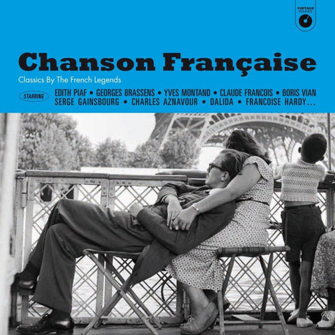 Various - Chanson Française - Classics by the French Legends