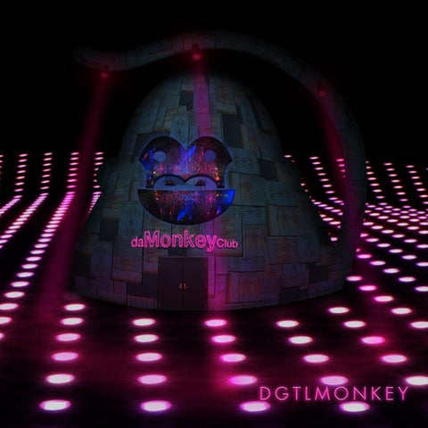 Dgtlmonkey - Da Monkey Club