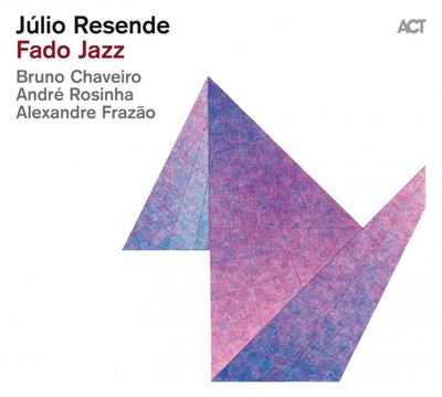 Júlio Resende - Fado Jazz